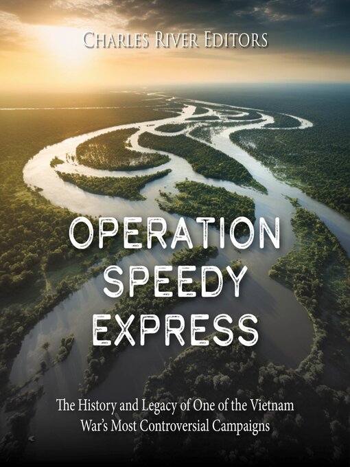 Title details for Operation Speedy Express by Charles River Editors - Wait list